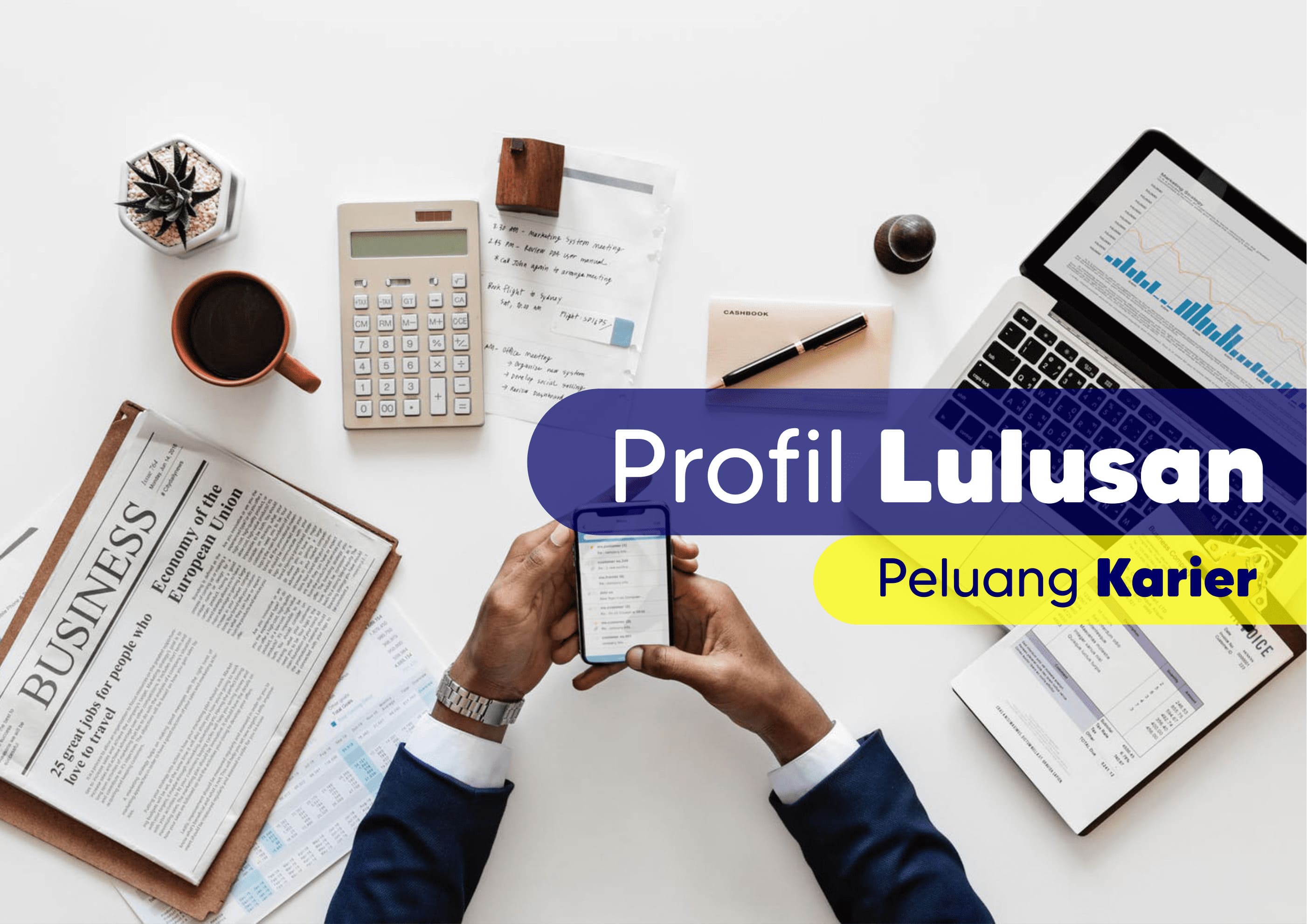 Profil Lulusan dan Peluang Karir